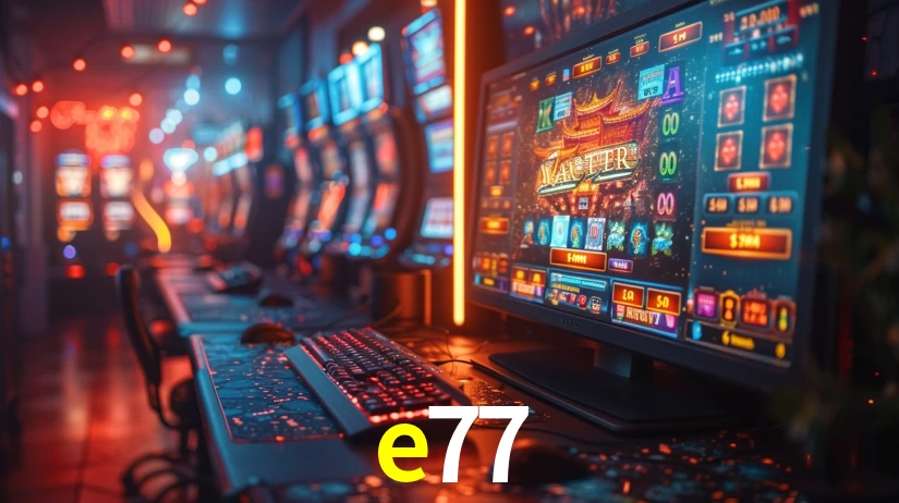 e77